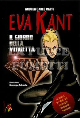 EVA KANT: IL GIORNO DELLA VENDETTA