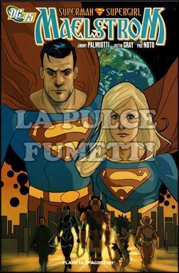 SUPERMAN / SUPERGIRL: MAELSTROM