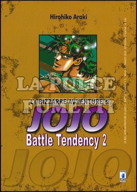 LE BIZZARRE AVVENTURE DI JOJO #     5 - BATTLE TENDENCY  2 (DI 4)