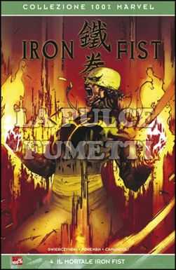 100% MARVEL - IRON FIST  4: IL MORTALE IRON FIST