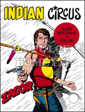 ZENITH #   135 - ZAGOR  84: INDIAN CIRCUS                                 A COLORI