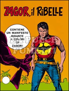 ZENITH #   141 - ZAGOR  90: ZAGOR IL RIBELLE  - NO MANIFESTO