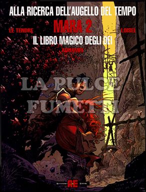 ALLA RICERCA DELL'AUGELLO DEL TEMPO - MARA #     2