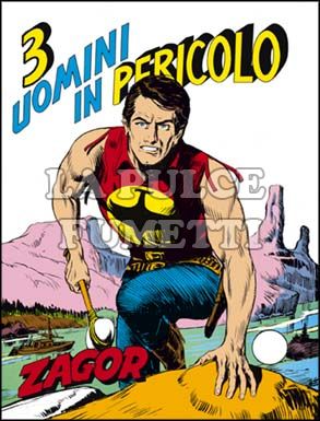 ZENITH #   161 - ZAGOR 110: TRE UOMINI IN PERICOLO