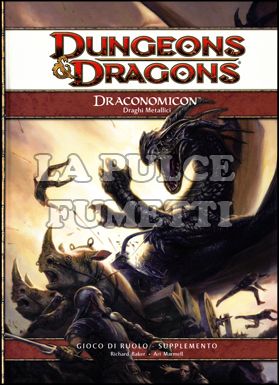 DUNGEONS E DRAGONS - DRACONOMICON DRAGHI METALLICI 4A EDIZIONE