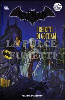 BATMAN LA LEGGENDA #    81: I REIETTI DI GOTHAM