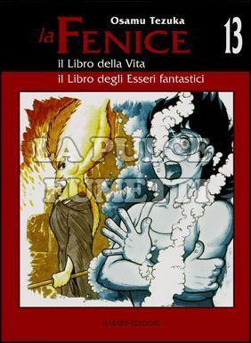 LA FENICE #    13: IL LIBRO DELLA VITA / IL LIBRO DEGLI ESSERI FANTASTICI