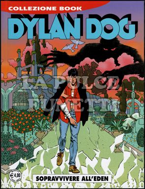 DYLAN DOG COLLEZIONE BOOK #   166: SOPRAVVIVERE ALL'EDEN