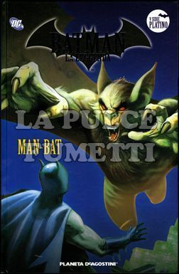BATMAN LA LEGGENDA #    85: MAN-BAT