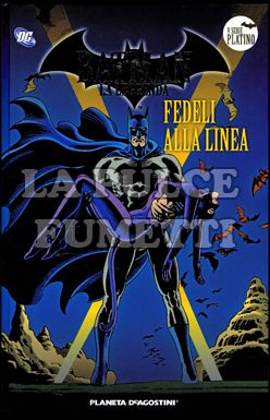 BATMAN LA LEGGENDA #    87: FEDELI ALLA LINEA