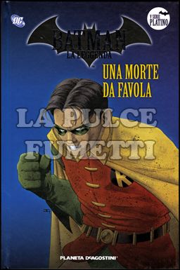 BATMAN LA LEGGENDA #    92: UNA MORTE DA FAVOLA