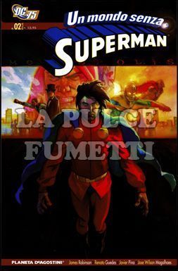 SUPERMAN: UN MONDO SENZA SUPERMAN #     2