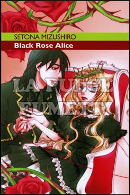 BLACK ROSE ALICE #     1