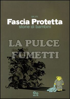 FASCIA PROTETTA - STORIE DI BAMBINI