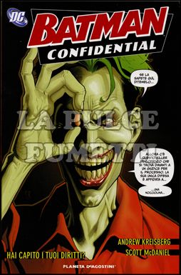 BATMAN CONFIDENTIAL #     5: HAI CAPITO I TUOI DIRITTI?