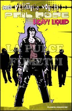 VERTIGO VOICES - PAUL POPE: HEAVY LIQUID