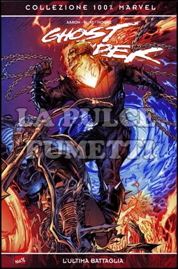 100% MARVEL - GHOST RIDER  8: L'ULTIMA BATTAGLIA