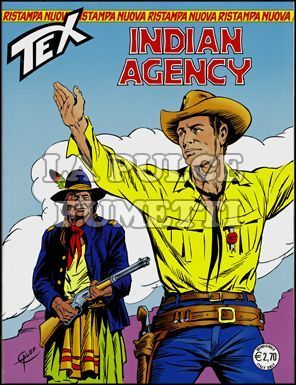 TEX NUOVA RISTAMPA #   256: INDIAN AGENCY