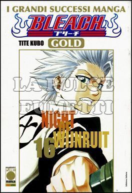 BLEACH GOLD #    16