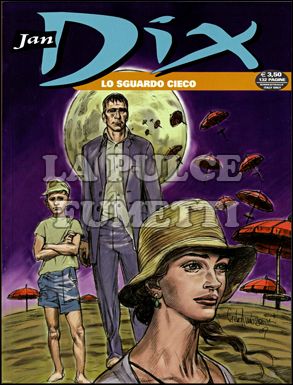 JAN DIX #    14: LO SGUARDO CIECO