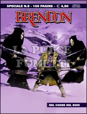 BRENDON SPECIALE #     8: NEL CUORE DEL BUIO