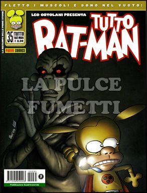 TUTTO RAT-MAN #    35: QUELLO CHE NON MI UCCIDE