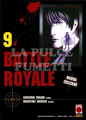 CAPOLAVORI MANGA #    91 - BATTLE ROYALE  9