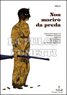 PROSPERO'S BOOKS #    26 - NON MORIRO' DA PREDA