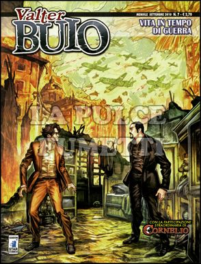 VALTER BUIO #     7: VITA IN TEMPO DI GUERRA