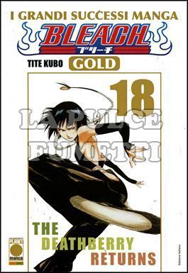 BLEACH GOLD #    18