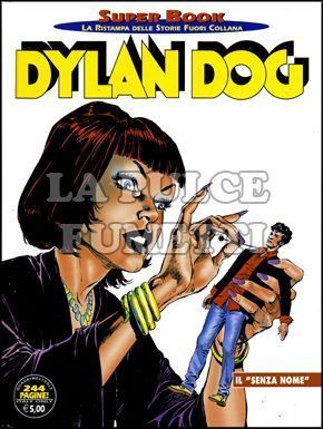 DYLAN DOG SUPER BOOK #    51: IL SENZA NOME