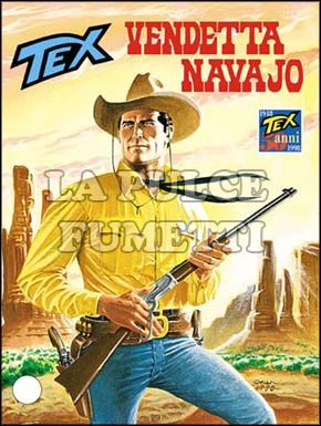 TEX GIGANTE #   455: VENDETTA NAVAJO + LE FRONTIERE DI CARTA