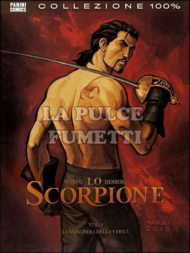 100% PANINI COMICS - LO SCORPIONE 4: LA MASCHERA DELLA VERITÀ - DA QUI INEDITI