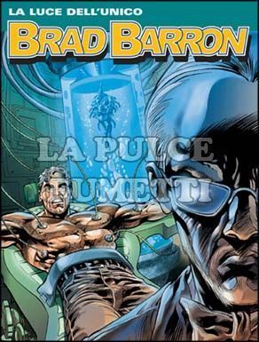 BRAD BARRON #     7: LA LUCE DELL'UNICO