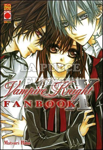 MANGA STORIE NUOVA SERIE #    46 - VAMPIRE KNIGHT FANBOOK