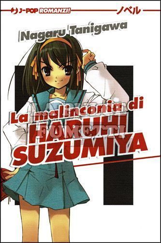 LA MALINCONIA DI HARUHI SUZUMIYA - ROMANZO