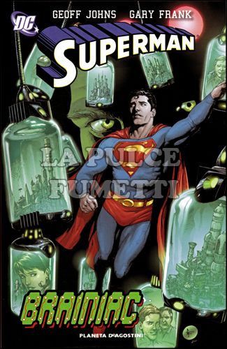 SUPERMAN - GEOFF JOHNS #     3: BRAINIAC