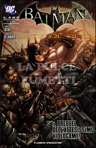 BATMAN - ARKHAM CITY #     4