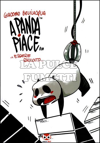 A PANDA PIACE...ESSERE RACCOLTO...