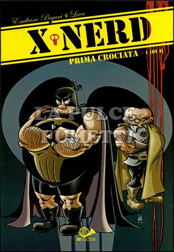 X-NERD - PRIMA CROCIATA #     1