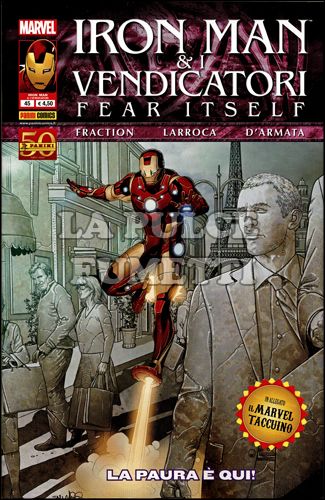 IRON MAN #    45 - E I VENDICATORI - FEAR ITSELF + TACCUINO