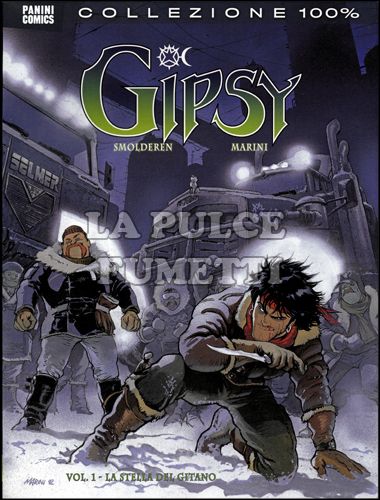 100% PANINI COMICS - GIPSY 1: LA STELLA DEL GITANO