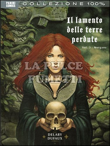 100% PANINI COMICS - IL LAMENTO DELLE TERRE PERDUTE 3: MORGANE