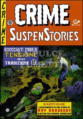CRIME SUSPENSTORIES #     3: IL NODO SCORSOIO