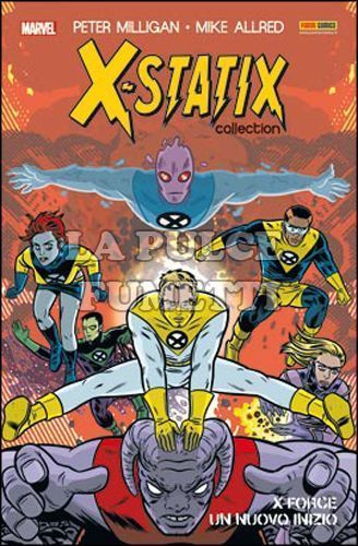 X-STATIX COLLECTION #     1 - X-FORCE: UN NUOVO INIZIO