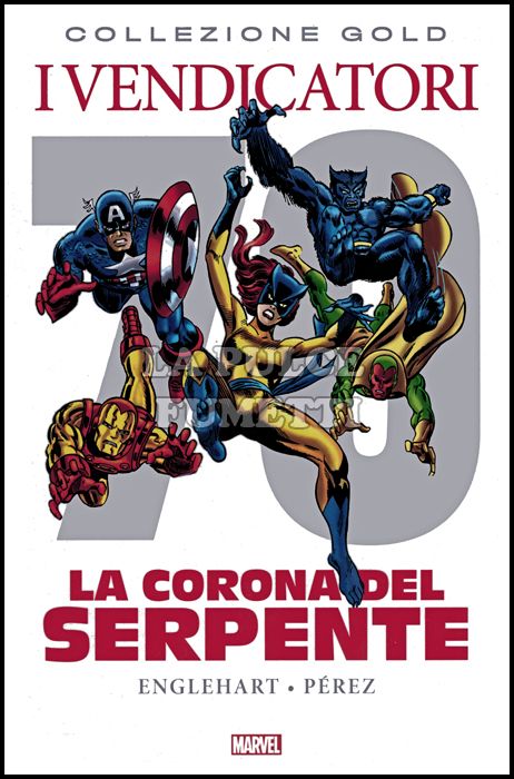 MARVEL GOLD - I VENDICATORI: LA CORONA DEL SERPENTE