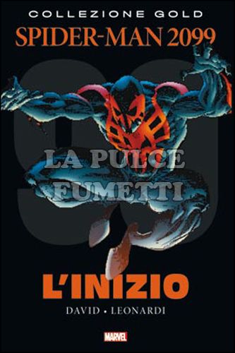 MARVEL GOLD - SPIDER-MAN 2099 #     1: L'INIZIO