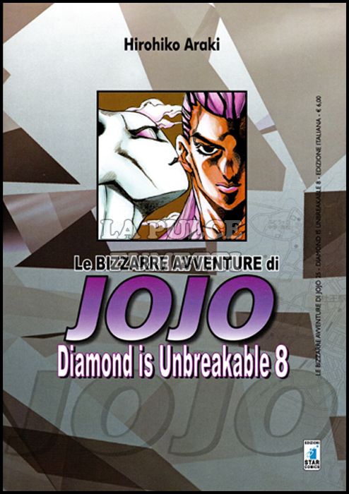 LE BIZZARRE AVVENTURE DI JOJO #    25 - DIAMOND IS UNBREAKABLE  8 (DI 12)