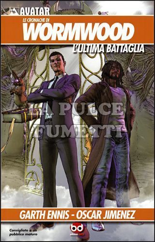 CRONACHE DI WORMWOOD #     2 - L'ULTIMA BATTAGLIA