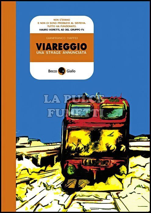 CRONACA STORICA #    19: VIAREGGIO - UNA STRAGE ANNUNCIATA
